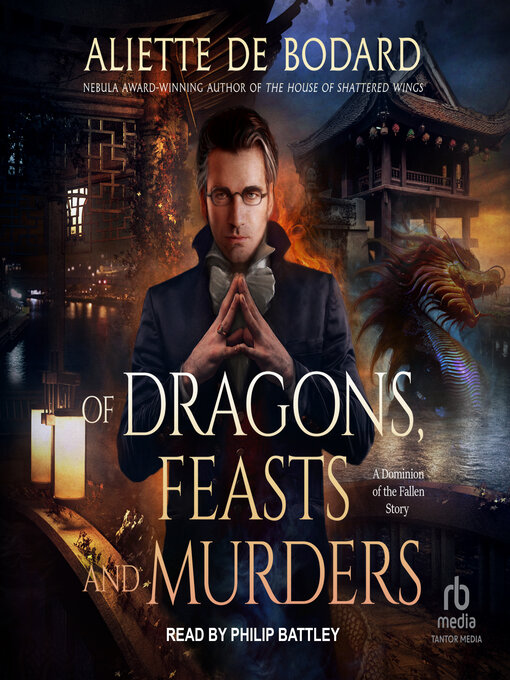 Title details for Of Dragons, Feasts and Murders by Aliette de Bodard - Available